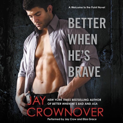 Better When He's Brave Lib/E: A Welcome to the ... 1504612299 Book Cover