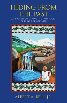 Hiding from the Past: An Eighth Case from the N... 1564746100 Book Cover