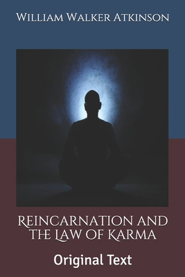 Reincarnation and the Law of Karma: Original Text B085RVQ4BB Book Cover