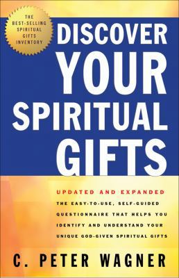 Discover Your Spiritual Gifts: The Easy-To-Use ... 0830736786 Book Cover