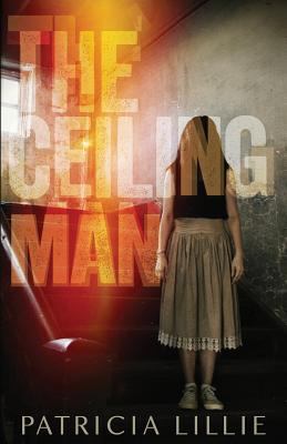 The Ceiling Man 1541264134 Book Cover