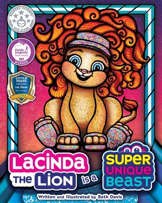 Lacinda the Lion Is a Super Unique Beast: An Em... 1965583040 Book Cover