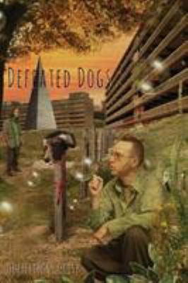 Defeated Dogs (Paperback) 1908125209 Book Cover