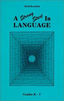 Strong Start in Language/K-3: 0940319020 Book Cover