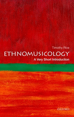 Ethnomusicology: A Very Short Introduction 0199794375 Book Cover