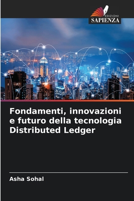 Fondamenti, innovazioni e futuro della tecnolog... [Italian] 620789300X Book Cover