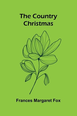 The Country Christmas 9369873295 Book Cover