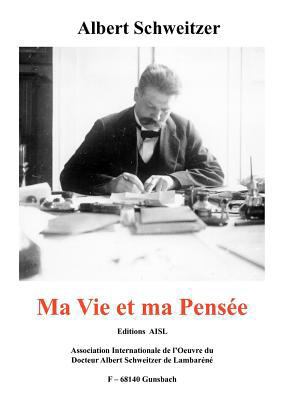 Ma Vie Et Ma Pens E [German] 3952241903 Book Cover