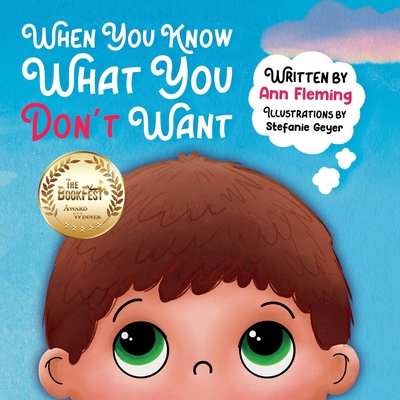 When You Know What You Don't Want B0DC4RV3N6 Book Cover