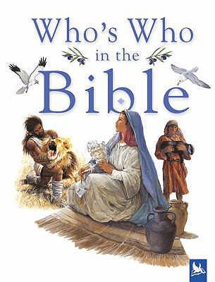 Who's Who in the Bible 0753412497 Book Cover