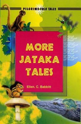 More Jataka Tales 8177691139 Book Cover