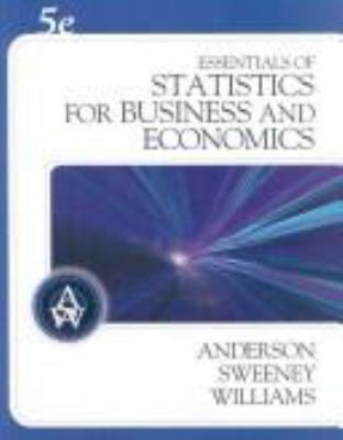 Essentials of Statistics for Business and Econo... 0324568606 Book Cover