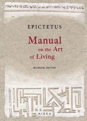 Manual on the Art of Living (Pocket Greek Library) 6185048701 Book Cover