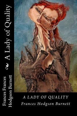 Lady of Quality 1720901147 Book Cover