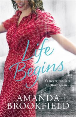 Life Begins: Ii's Never Too Late To Start Your ... 0141021837 Book Cover