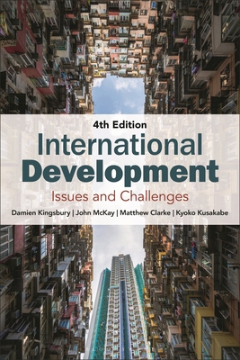 International Development: Issues and Challenges 135044653X Book Cover