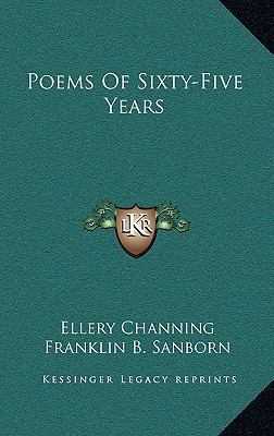 Poems of Sixty-Five Years 1163843768 Book Cover