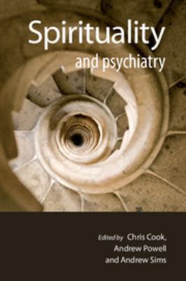 Spirituality and Psychiatry 1904671713 Book Cover