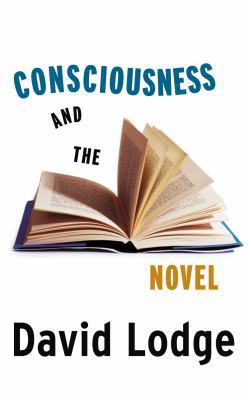 Consciousness And The Novel 0436210053 Book Cover