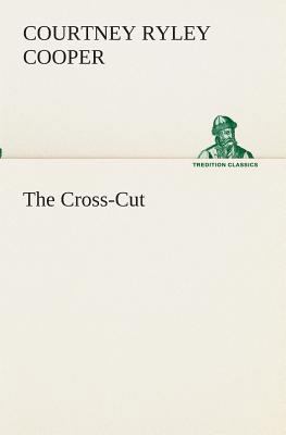 The Cross-Cut 3849511839 Book Cover