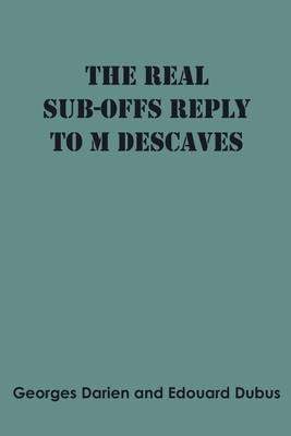 The real sub-offs Reply to M Descaves 9354786162 Book Cover