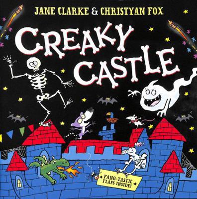 Creaky Castle 1398535974 Book Cover