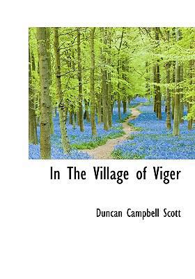 In the Village of Viger 1117213986 Book Cover