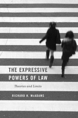 The Expressive Powers of Law: Theories and Limits 0674046927 Book Cover