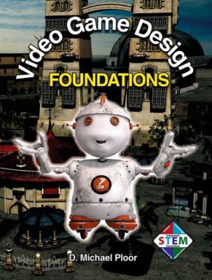 Video Game Design Foundations 1605253022 Book Cover