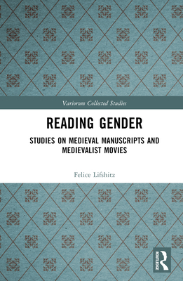 Reading Gender: Studies on Medieval Manuscripts... 1032392436 Book Cover