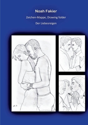 Zeichen Mappe, Drawing folder Der Liebesreigen [German] 3749498474 Book Cover