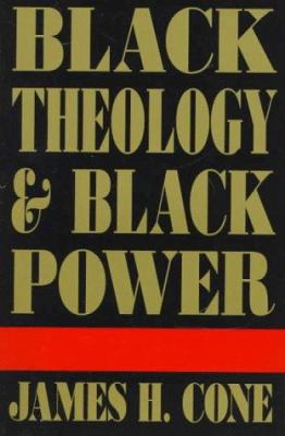 Black Theology & Black Power 1570751579 Book Cover