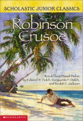 Robinson Crusoe Retold from Daniel Dafoe 0439236215 Book Cover