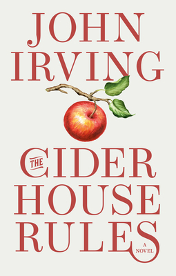 The Cider House Rules 0676973841 Book Cover