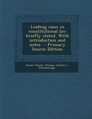 Leading Cases in Constitutional Law Briefly Sta... 1289888221 Book Cover