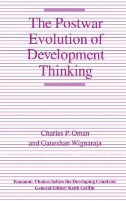 The Postwar Evolution of Development Thinking 031207185X Book Cover