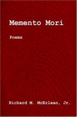 Memento Mori: Poems 0595678653 Book Cover