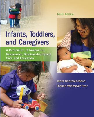 COMBO: Infants, Toddlers, and Caregivers w/ Car... 0077884736 Book Cover