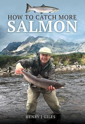 How to Catch More Salmon 152672989X Book Cover