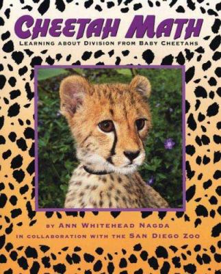 Cheetah Math: Learning about Division from Baby... 080507645X Book Cover