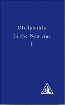 Discipleship in the New Age, Vol 1 0853301034 Book Cover