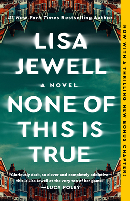 None of This Is True [Large Print] 1982179015 Book Cover