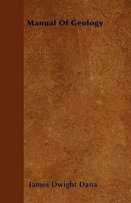 Manual Of Geology 1446041921 Book Cover