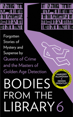 Bodies from the Library 6: Forgotten Stories of... 0008522774 Book Cover