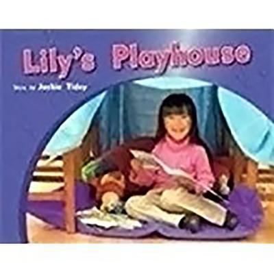 Lily's Playhouse: Leveled Reader Bookroom Packa... 1418925837 Book Cover
