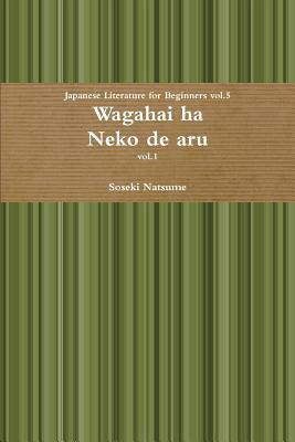 Wagahai ha Neko de aru [Japanese] 1105037940 Book Cover