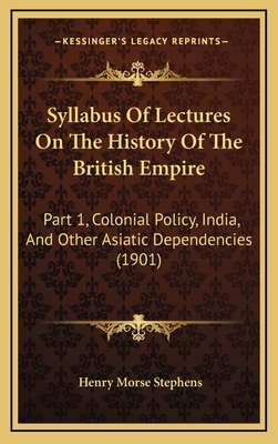 Syllabus Of Lectures On The History Of The Brit... 1164962264 Book Cover