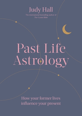 Past Life Astrology 1841815594 Book Cover