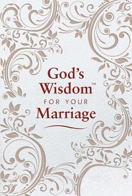 God's Wisdom for Your Marriage: Bible Verses fo... 1400320224 Book Cover