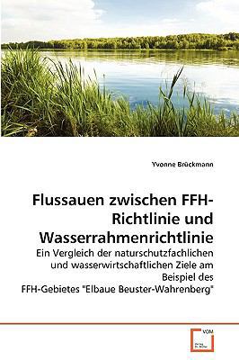 Flussauen zwischen FFH-Richtlinie und Wasserrah... [German] 3639268318 Book Cover